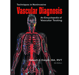 Techniques in Noninvasive Vascular Diagnosis- 5th edition