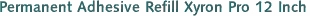 Permanent Adhesive Refill Xyron Pro 12 Inch
