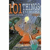101 Things Everyone Should Know About Science 101 Things Everyone Should Know About Science