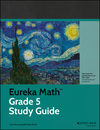 Eureka Math Study Guide: A Story of Units, Grade 5, Educator Edition 