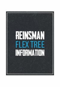 Reinsman Flex Tree Information