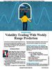 Stocks & Commodities V. 43:08 (2832): Volatility Trading With Weekly Range Prediction by Domenico DErrico