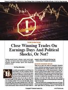 Stocks & Commodities V. 43:08 (4043): Close Winning Trades On Earnings Days And Political Shocks, Or Not? by Greg Aharonian