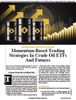 Stocks & Commodities V. 43:09 (20–23): Momentum-Based Trading Strategies In Crude Oil ETFs And Futures by Eugene Pinsky, PhD, and Siddhant Shah Stocks & Commodities V. 43:09 (20–23): Momentum-Based Trading Strategies In Crude Oil ETFs And Futures by Eugene Pinsky, PhD, and Siddhant Shah