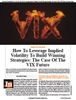 Stocks & Commodities V. 43:10 (3843): How To Leverage Implied Volatility To Build Winning Strategies: The Case Of The VIX Future by Andrea Unger