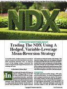 Stocks & Commodities V. 43:12 (1419, 22): Trading The NDX Using A Hedged, Variable-Leverage Mean-Reversion Strategy by Ken Huck & Nelson Huck