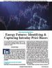 Stocks & Commodities V. 43:12 (24–28): Energy Futures: Identifying & Capturing Intraday Price Biases by Andrea Unger Stocks & Commodities V. 43:12 (24–28): Energy Futures: Identifying & Capturing Intraday Price Biases by Andrea Unger