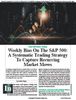 Stocks & Commodities V. 44:02 (30–33): Weekly Bias On The S&P 500: A Systematic Trading Strategy To Capture Recurring Market Moves by Andrea Unger Stocks & Commodities V. 44:02 (30–33): Weekly Bias On The S&P 500: A Systematic Trading Strategy To Capture Recurring Market Moves by Andrea Unger