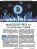 Stocks & Commodities V. 44:02 (34–37, 45): Mastering The VWAP For Cryptocurrency Trading by Azeez Mustapha Stocks & Commodities V. 44:02 (34–37, 45): Mastering The VWAP For Cryptocurrency Trading by Azeez Mustapha