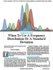 Stocks & Commodities V. 44:05 (16�19, 54): When To Use A Frequency Distribution Or A Standard Deviation by Perry J. Kaufman