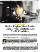 Stocks & Commodities V. 44:05 (24�27, 7): Market Regime Identification Using Trend, Volatility, And Credit Conditions by Gaetano Di Prima & Fabio Baruffa, PhD