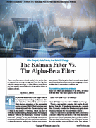 Stocks & Commodities V. 44:06 (44�47): The Kalman Filter Vs. The Alpha-Beta Filter by John F. Ehlers