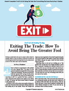 Stocks & Commodities V. 44:07 (16�20): Exiting The Trade: How To Avoid Being The Greater Fool by Perry J. Kaufman