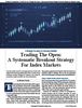 Stocks & Commodities V. 44:08 (1621): Trading The Open: A Systematic Breakout Strategy For Index Markets by Hamish Cassidy Stocks & Commodities V. 44:08 (1621): Trading The Open: A Systematic Breakout Strategy For Index Markets by Hamish Cassidy
