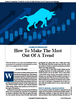 Stocks & Commodities V. 44:08 (2831): How To Make The Most Out Of A Trend by Azeez Mustapha Stocks & Commodities V. 44:08 (2831): How To Make The Most Out Of A Trend by Azeez Mustapha