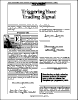 V.17:11 (507-509): Triggering Your Trading Signal by Benjamin L. Cotton V.17:11 (507-509): Triggering Your Trading Signal by Benjamin L. Cotton