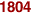 1804