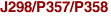 J298/P357/P358