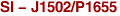 SI - J1502/P1655