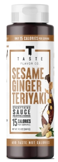 Taste Flavor 15 Calories 9.5 oz Sesame Ginger Teriyaki Flavor 18 Servings