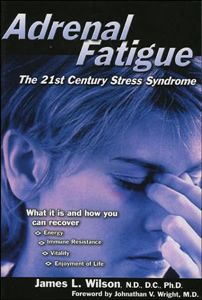 Nutricology Adrenal Fatigue Dr J L Wilson