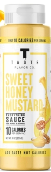 Taste Flavor 10 Calories 9.5 oz Sweet Honey Mustard Flavor 18 Servings
