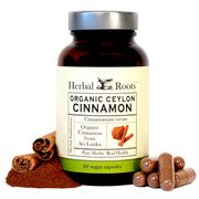 Organic Ceylon Cinnamon, 60 Vegan Capsules, Herbal Roots