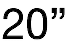 20 INCH