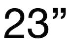 23 INCH