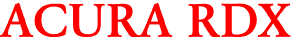ACURA RDX