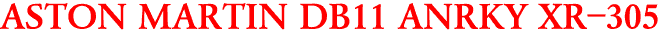 ASTON MARTIN DB11 ANRKY XR-305