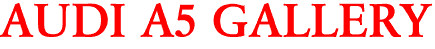 AUDI A5 GALLERY