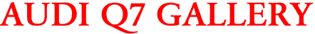 AUDI Q7 GALLERY