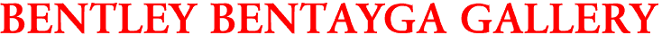 BENTLEY BENTAYGA GALLERY