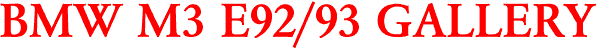 BMW M3 E92/93 GALLERY