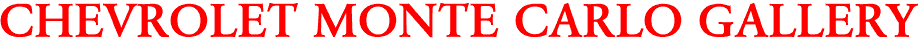 CHEVROLET MONTE CARLO GALLERY