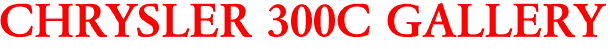CHRYSLER 300C GALLERY
