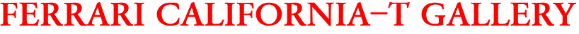 FERRARI CALIFORNIA-T GALLERY