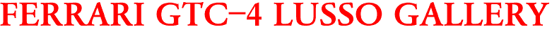 FERRARI GTC-4 LUSSO GALLERY