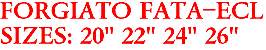 FORGIATO FATA-ECL
SIZES: 20" 22" 24" 26"