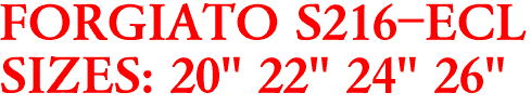FORGIATO S216-ECL
SIZES: 20" 22" 24" 26"