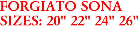 FORGIATO SONA
SIZES: 20" 22" 24" 26"