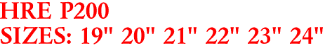 HRE P200
SIZES: 19" 20" 21" 22" 23" 24"
