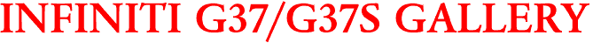 INFINITI G37/G37S GALLERY