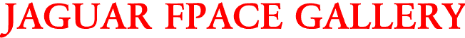 JAGUAR FPACE GALLERY