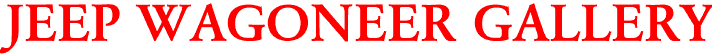 JEEP WAGONEER GALLERY
