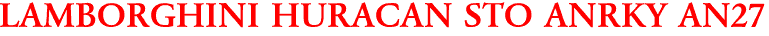 LAMBORGHINI HURACAN STO ANRKY AN27