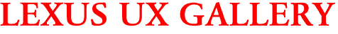 LEXUS UX GALLERY