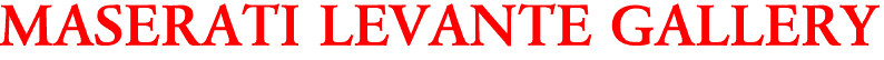 MASERATI LEVANTE GALLERY