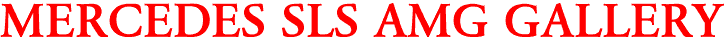 MERCEDES SLS AMG GALLERY
